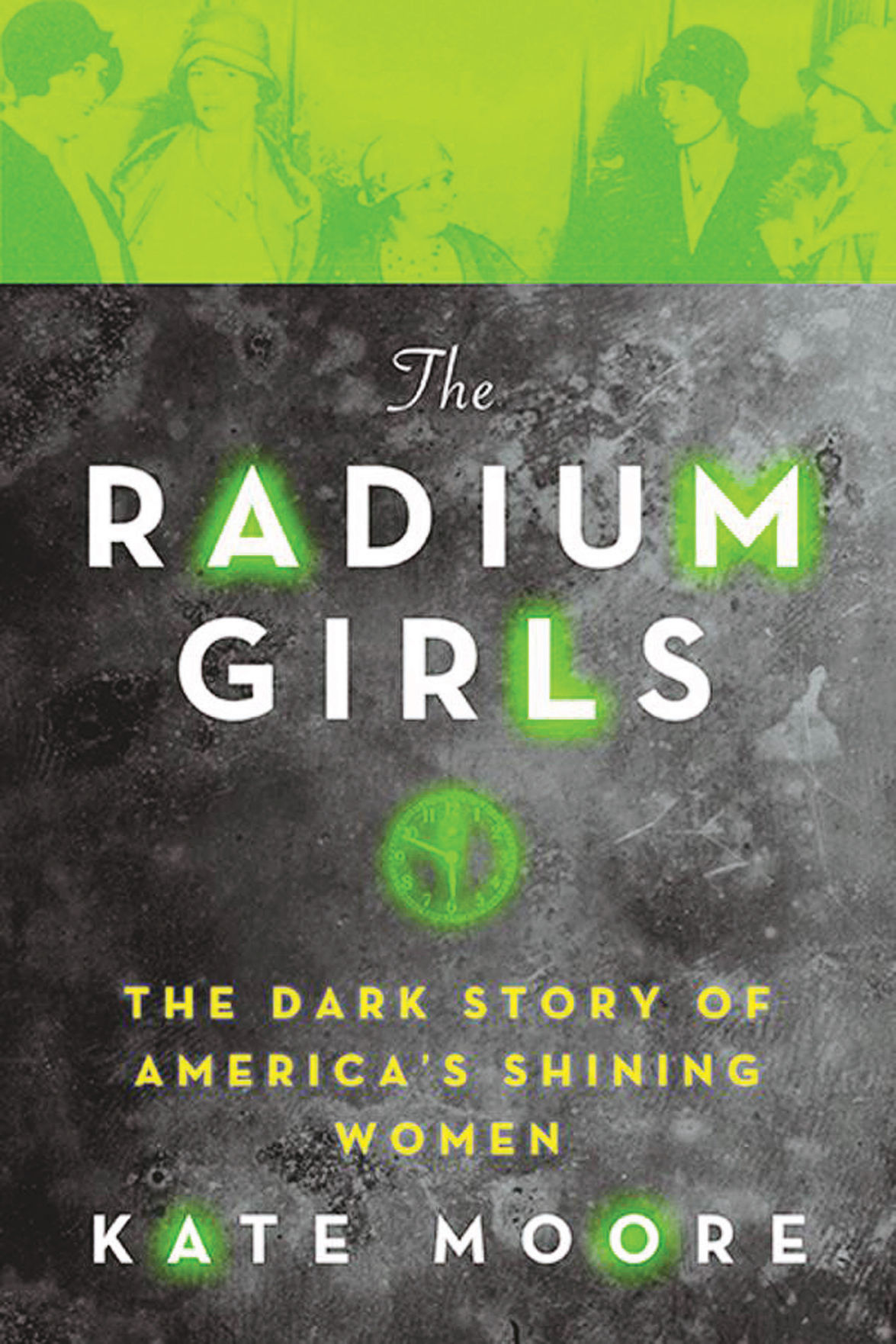 book cover for the radium girls by kate moore