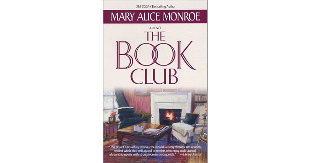 book cover for the book club by mary alice monroe