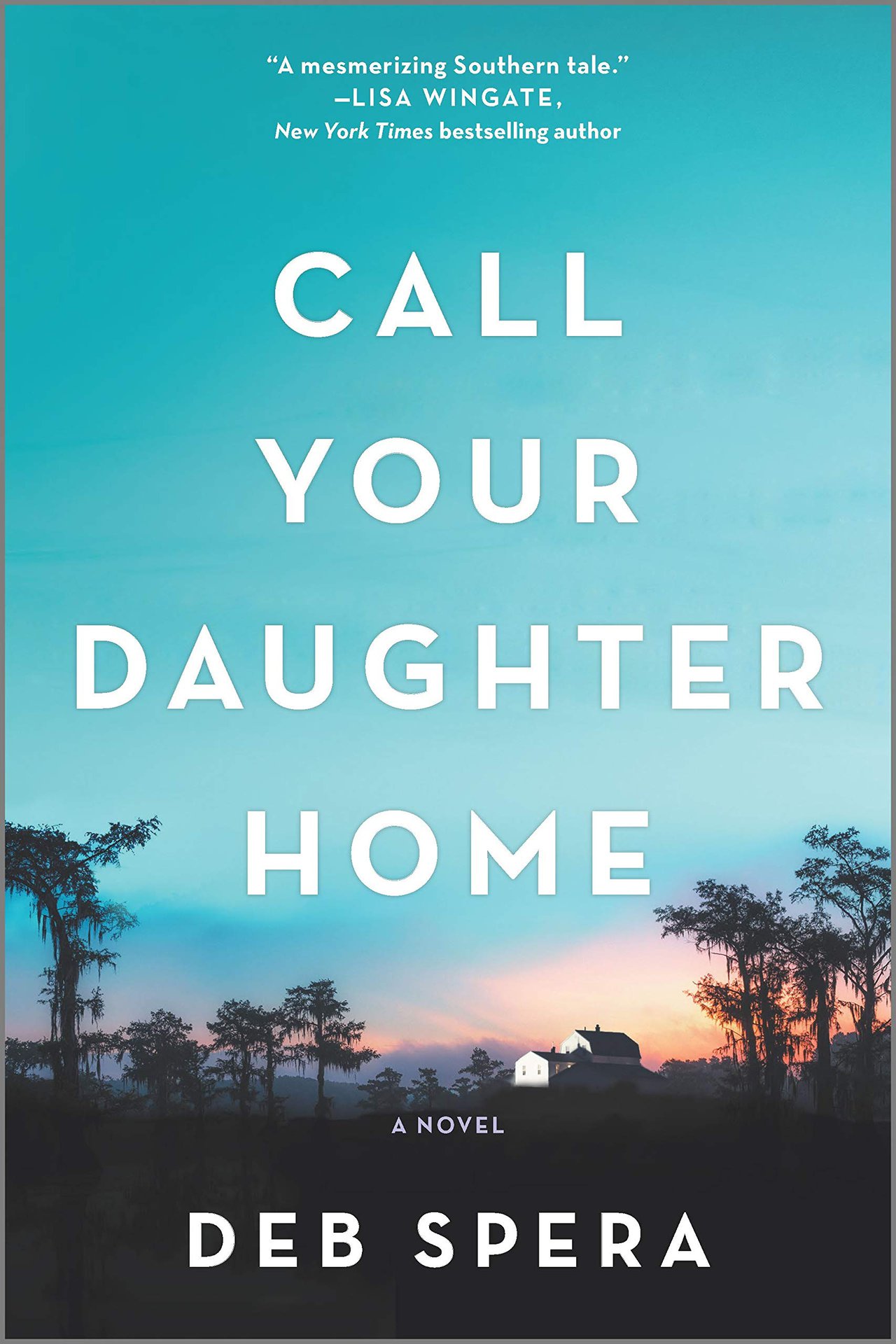 book cover for call your daughter home by deb spera