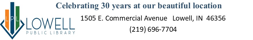 Celebrating 30 years at our beautiful location: 1505 East Commercial Avenue, Lowell Indiana, 46356. Phone: 219-696-7704