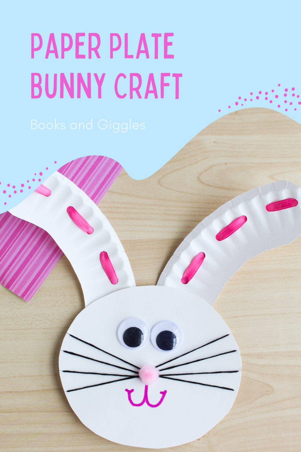 paper plate bunny craft; books and giggles