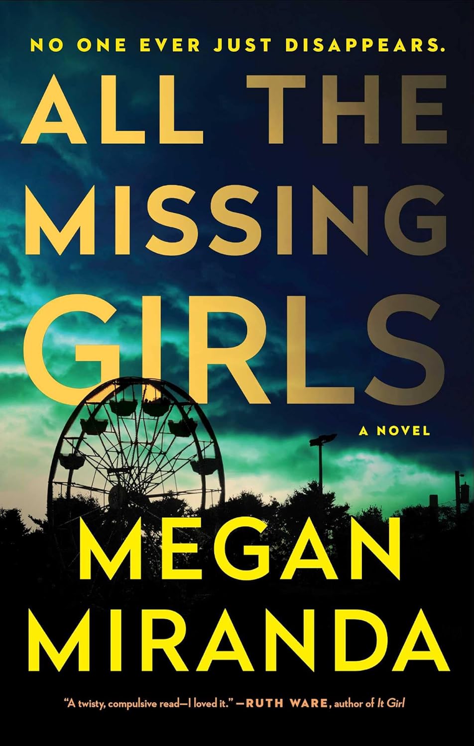 book cover for all the missing girls by megan miranda
