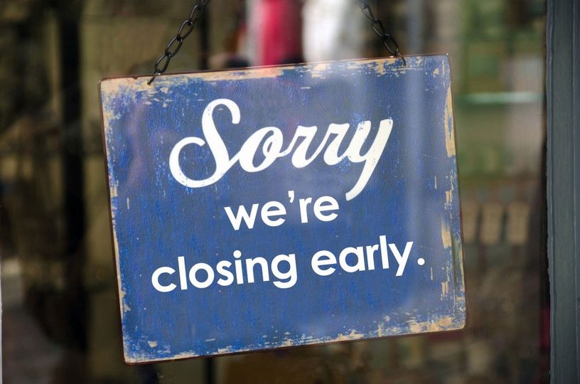 Sign in window stating, "Sorry, We're closing early."