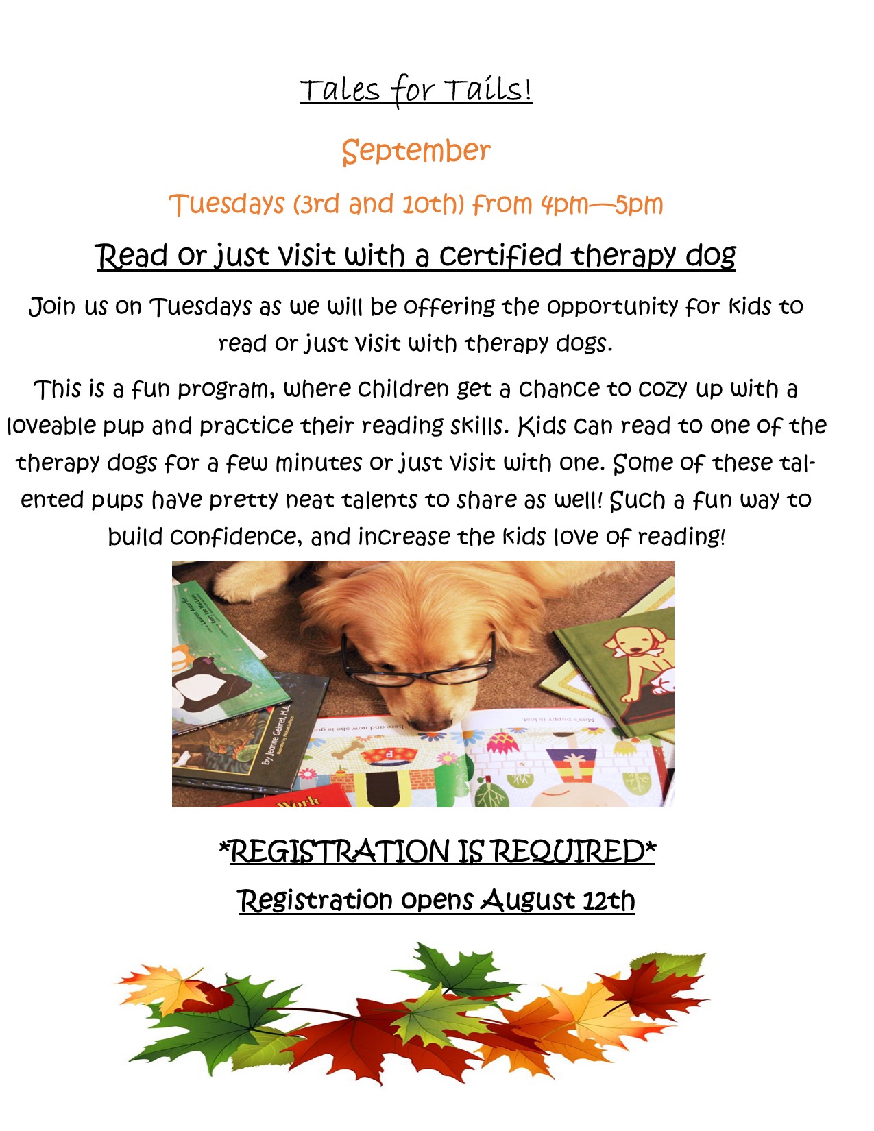 read with a therapy dog tuesdays in september 2024 from 4-5pm. registration is required and opens august 12