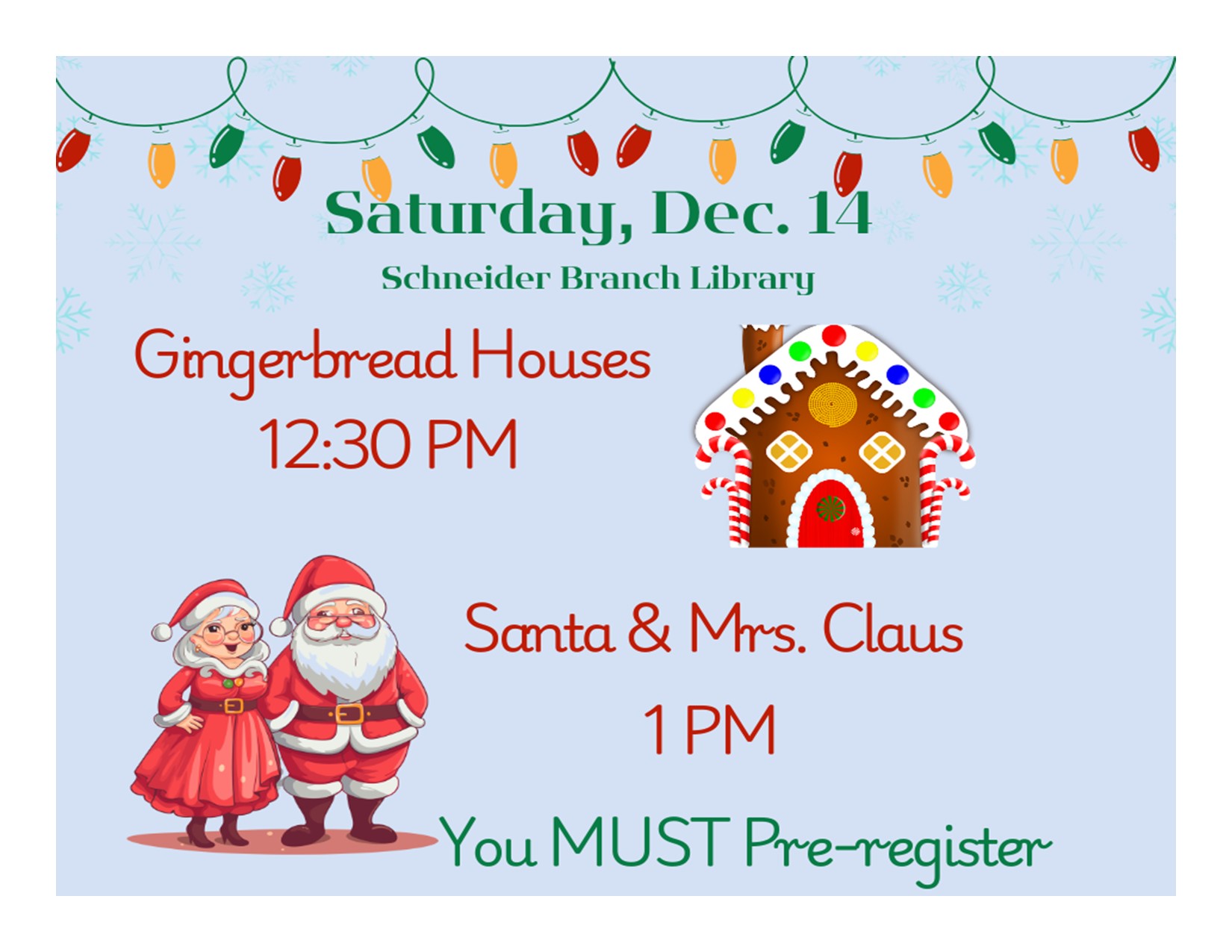 Flyer advertising gingerbread houses and Santa visit