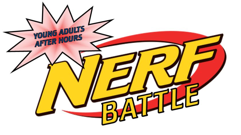"Young Adults After Hours" in navy letters in the center of a red explosion shape. Beneath it the words "NERF BATTLE" in yellow-gold font.