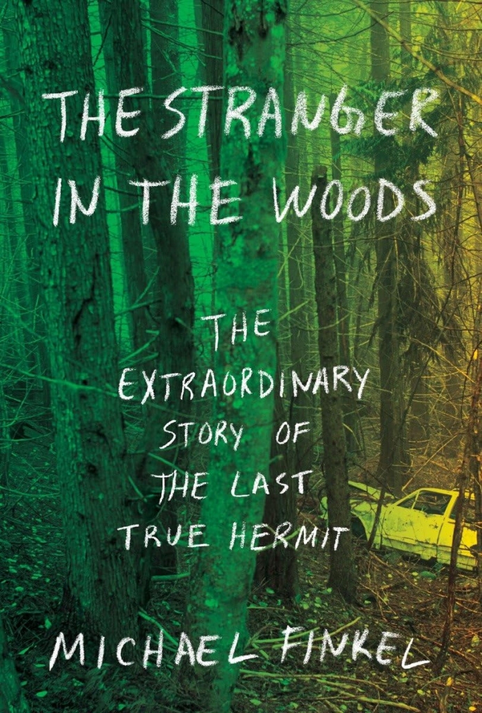 The Stranger in the Woods written by Michael Finkel book cover. A deserted old car in the woods