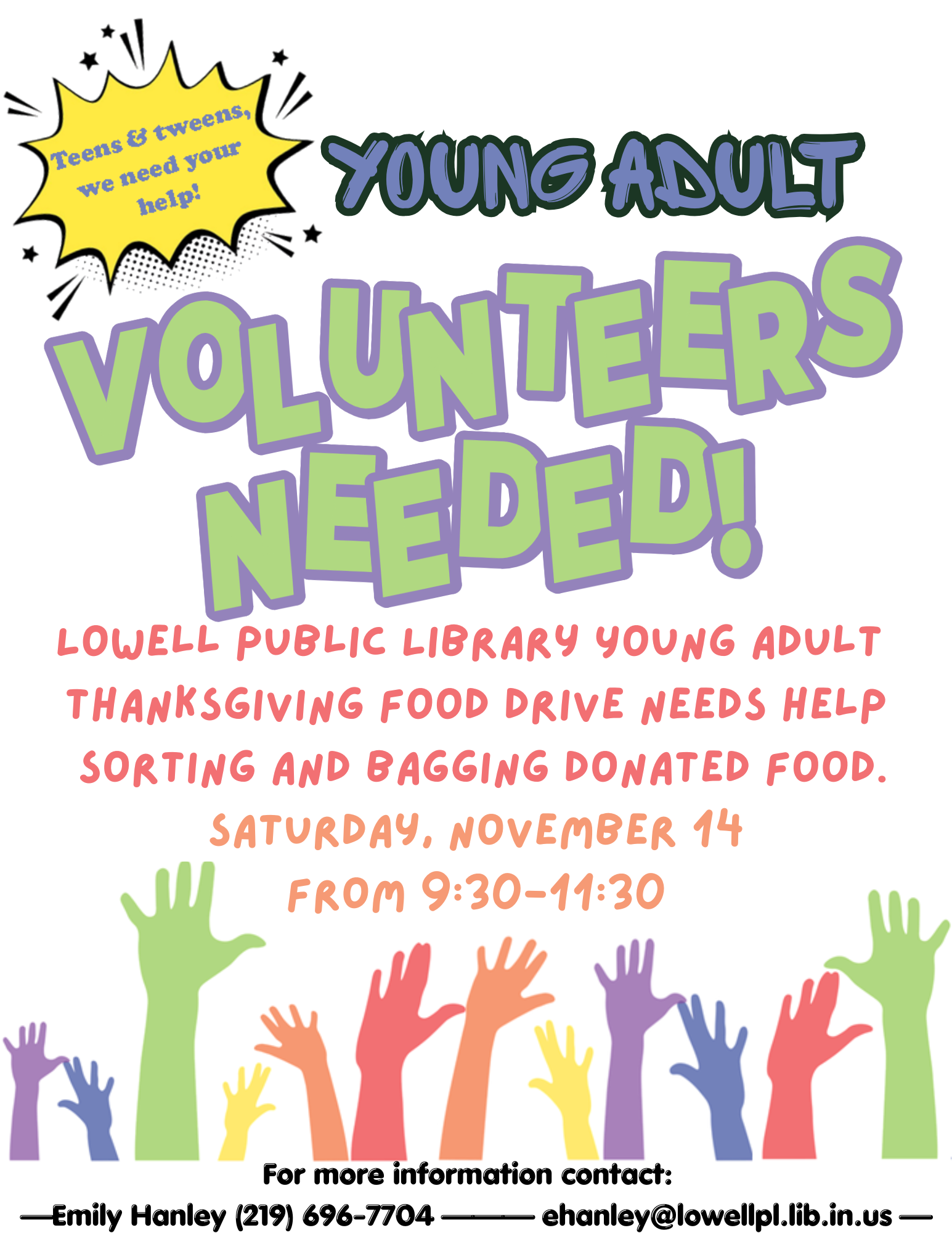 Volunteer flyer for food drive packaging. All info and more are included in the body.