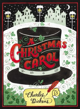 black top hat with red words that say A Christmas Carol and a yellow banner that says Charles Dickens